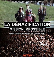 Watch La dénazification, mission impossible