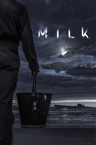 Watch Milk (Short 2019)