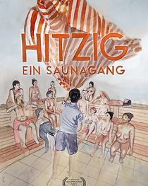 Watch Hitzig - Ein Saunagang (Short 2021)