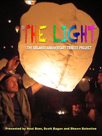 Watch The Light: The Orlando Anniversary Tribute Project (Short 2017)