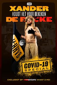 Watch Xander De Rycke: Houdt Het Voor Bekeken Covid-19 Special (TV Special 2021)