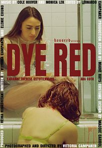 Watch Dye Red (Short 2020)