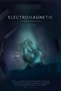 Watch Electromagnetic (Short 2021)