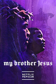 Watch My Brother Jesus (Short 2021)