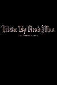 Watch Wake Up Dead Man: A Knives Out Mystery