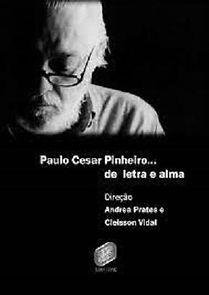 Watch Paulo César Pinheiro - Letra e Alma