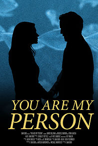Watch You Are My Person (Short 2020)