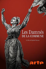 Watch Les damnés de la Commune