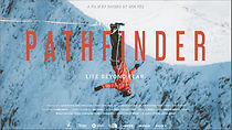 Watch Pathfinder - Life Beyond Fear (Short 2020)