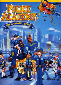 Watch Police Academy: The Animated Series