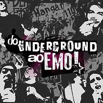 Watch Do Underground ao Emo