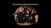 Watch Paul McCartney & Wings: Band on the Run