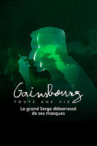 Watch Gainsbourg, toute une vie