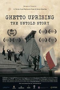 Watch Ghetto Uprising - The Untold Story