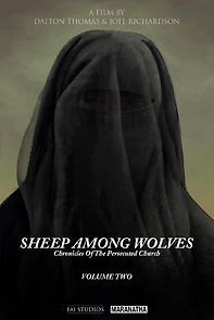 Watch Sheep Among Wolves Volume II