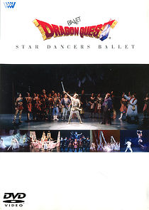 Watch Ballet Dragon Quest ~ Star Dancers Ballet