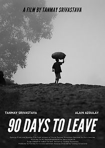 Watch 90 Days to Leave