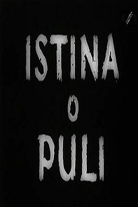 Watch Istina o Puli (Short 1947)
