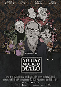 Watch No Hay Muerto Malo (Short 2016)