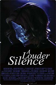 Watch A Louder Silence
