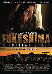 Watch Fukushima: A Nuclear Story