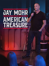 Watch Jay Mohr: American Treasure