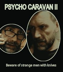 Watch Psycho Caravan II