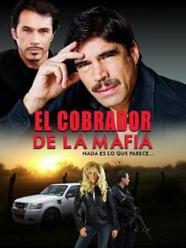 Watch Cobrador de la Mafia
