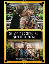 Watch Gatsby in Connecticut: The Untold Story