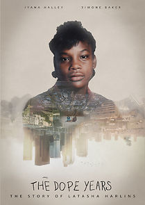 Watch The Dope Years: The Story of Latasha Harlins (Short 2019)