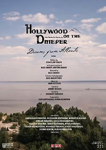 Watch Hollywood on the Dnieper. Dreams from Atlantis