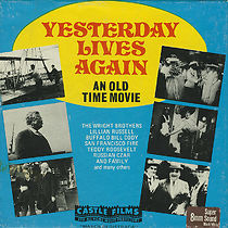 Watch Yesterday Lives Again (Short 1938)