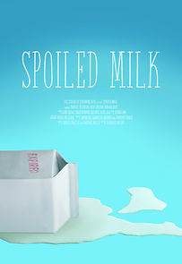 Watch Spoiled Milk (Short 2019)