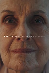 Watch The 8th Year of the Emergency (Short 2018)