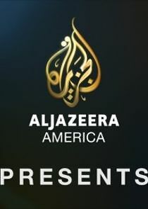 Watch Al Jazeera America Presents