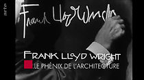 Watch Frank Lloyd Wright: Der Phoenix aus der Asche