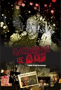 Watch Everything is A OK: A Dallas, TX punk documentary