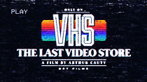 Watch The Last Video Store (Short 2020)