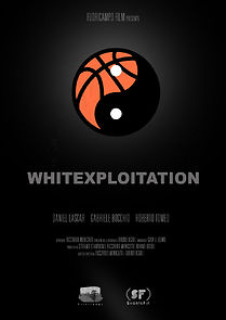 Watch Whitexploitation (Short 2019)
