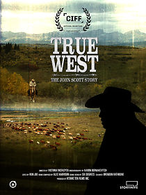 Watch True West: The John Scott Story