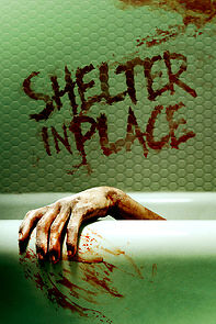 Watch Shelter in Place