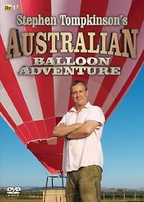 Watch Stephen Tompkinson's Australian Balloon Adventure