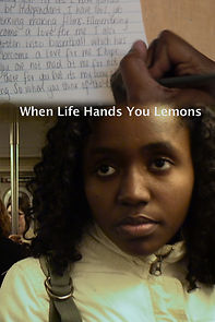 Watch When Life Hands You Lemons