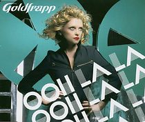 Watch Goldfrapp: Ooh La La