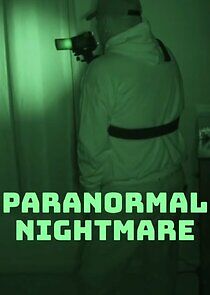 Watch Paranormal Nightmare