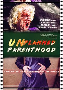 Watch Unplanned Parenthood (Short 2018)