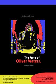 Watch The Farce of Oliver Waters (Short)
