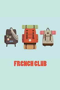 Watch French Club