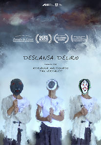 Watch Descansa Delirio (Short 2019)