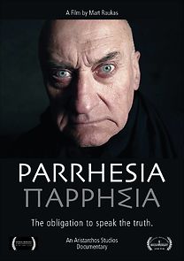 Watch Parrhesia: Obligation to Speak the Truth (Short 2016)